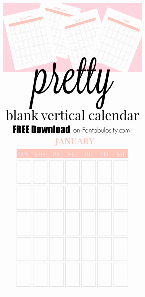 Blank Calendar FREE Vertical Monthly Calendar Printable Fantabulosity