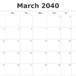 March 2040 Blank Monthly Calendar